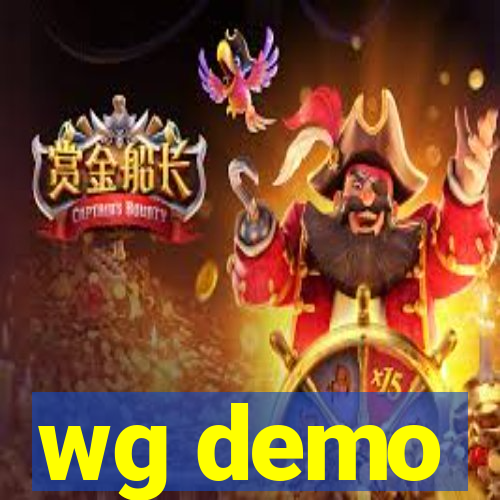 wg demo